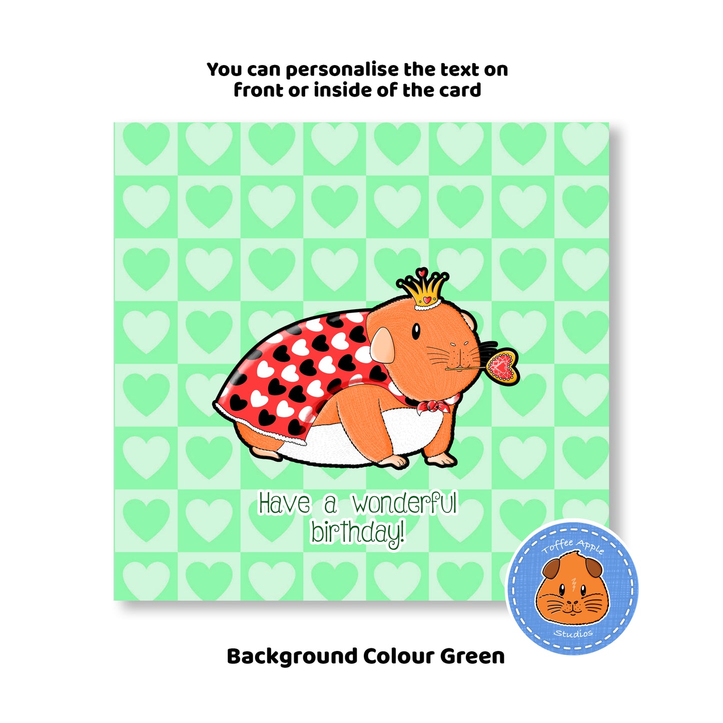Queen Guinea Pig Birthday Card, green greeting card for birthday wishes