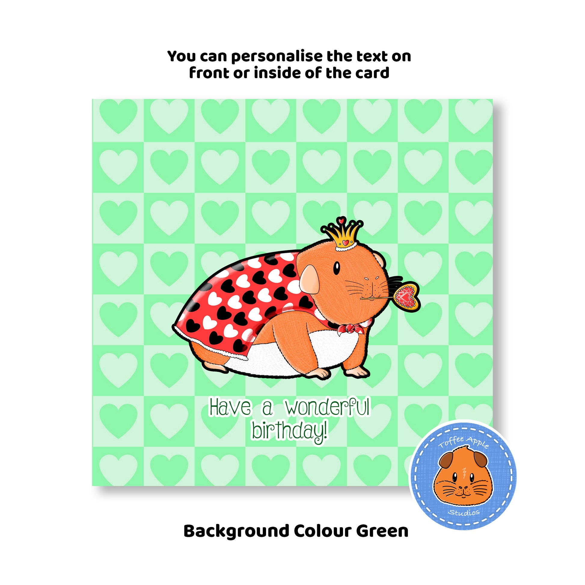 Queen Guinea Pig Birthday Card, green greeting card for birthday wishes